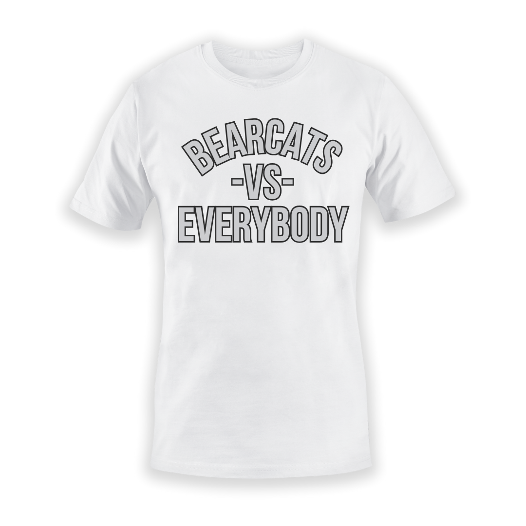 Bearcats -vs- Everybody Tee