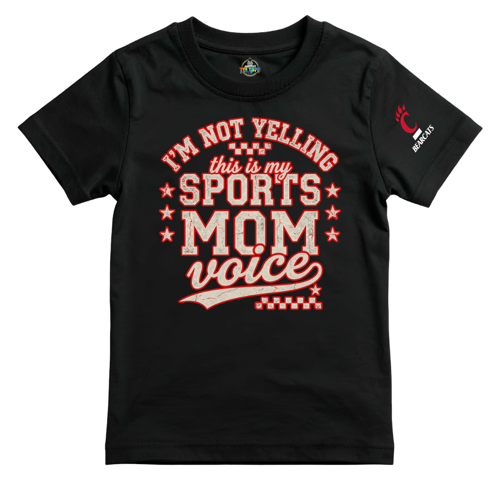 I'm Not Yelling... This Is My Sports Mom Voice!