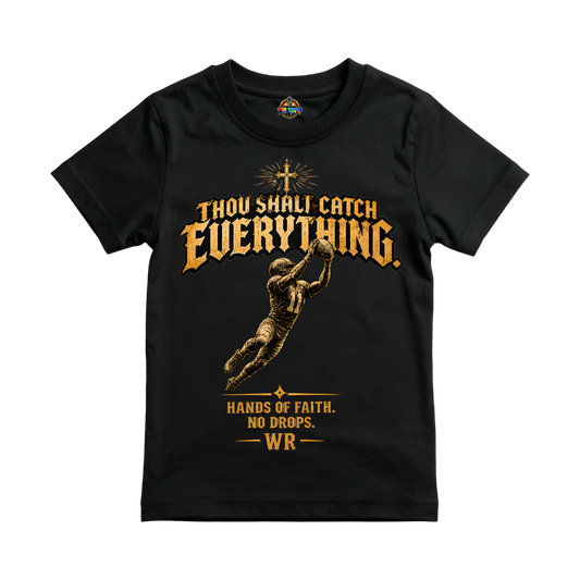 Thou Shalt Catch Everything Tee